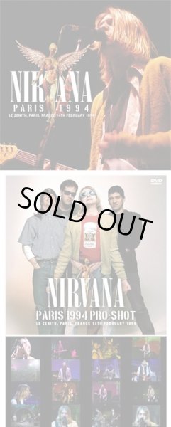 Photo3: NIRVANA - PARIS 1994 2CD plus Bonus DVDR "PARIS 1994 PRO-SHOT" [ZODIAC 709] ★★★STOCK ITEM / HOT WINTER SALE★★★ (3)