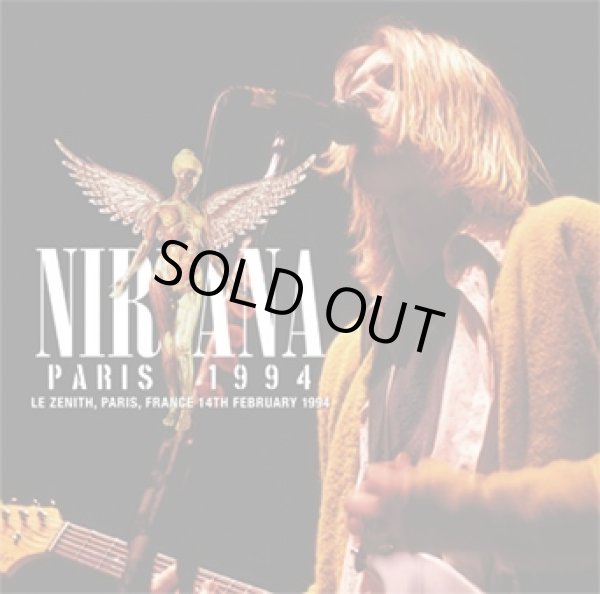Photo1: NIRVANA - PARIS 1994 2CD plus Bonus DVDR "PARIS 1994 PRO-SHOT" [ZODIAC 709] ★★★STOCK ITEM / HOT WINTER SALE★★★ (1)