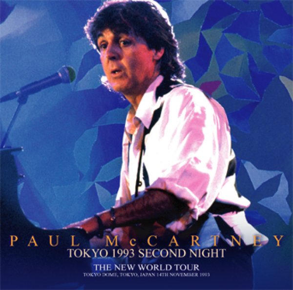 Photo1: PAUL McCARTNEY - TOKYO 1993 SECOND NIGHT 2CD (1)