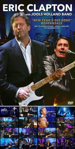 Photo1: ERIC CLAPTON with JOOLS HOLLAND BAND - NEW YEAR'S EVE 2004 REHEARSALS DVDR [Uxbridge 2631] (1)