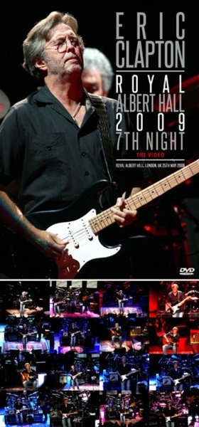 Photo1: ERIC CLAPTON - ROYAL ALBERT HALL 2009 7TH NIGHT: THE VIDEO DVDR [Uxbridge 2642] (1)