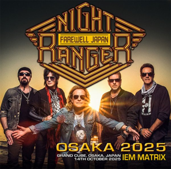 Photo1: NIGHT RANGER - OSAKA 2025 IEM MATRIX 2CDR [Shades 2471] (1)
