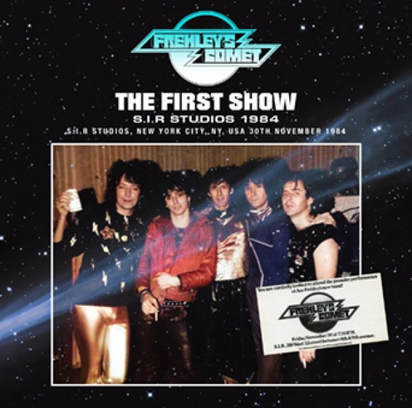 Photo1: FREHLEY'S COMET - THE FIRST SHOW S.I.R STUDIOS 1984 CDR [Shades 2470] (1)