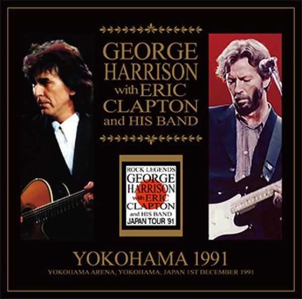 Photo1: GEORGE HARRISON WITH ERIC CLAPTON AND HIS BAND - YOKOHAMA 1991 2CD [Tricone 241/242] (1)
