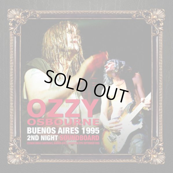 Photo1: OZZY OSBOURNE - BUENOS AIRES 1995 2ND NIGHT SOUNDBOARD 2CD [ZODIAC 782] ★★★STOCK ITEM / HOT WINTER SALE★★★ (1)