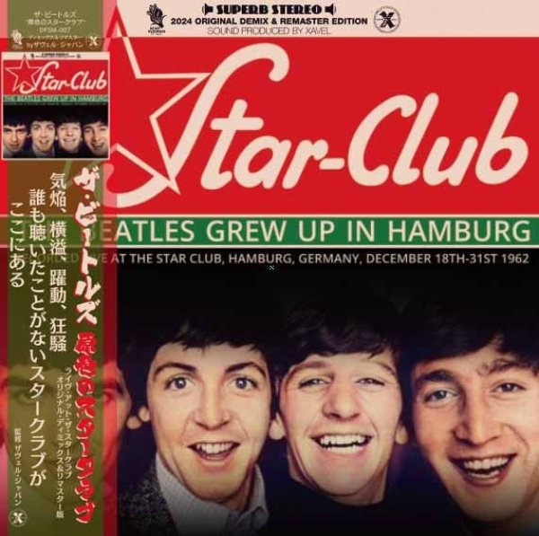 Photo1: THE BEATLES - GREW UP IN HAMBURG - STAR CLUB 1962 - ORIGINAL DEMIX EDITION 2CD [DEAD FLOWERS SUPREME MASTERS / XAVEL] ★★★STOCK ITEM / OUT OF PRINT★★★ (1)