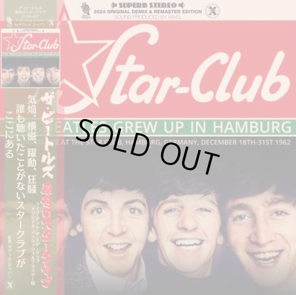 Photo1: THE BEATLES - GREW UP IN HAMBURG - STAR CLUB 1962 - ORIGINAL DEMIX EDITION 2CD [DEAD FLOWERS SUPREME MASTERS / XAVEL] ★★★STOCK ITEM / OUT OF PRINT★★★ (1)