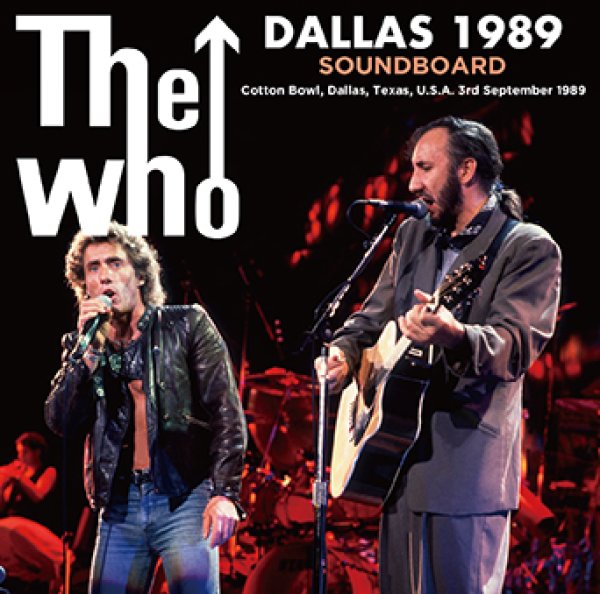 Photo1: THE WHO - DALLAS 1989 SOUNDBOARD 2CDR [Uxbridge 2657] (1)