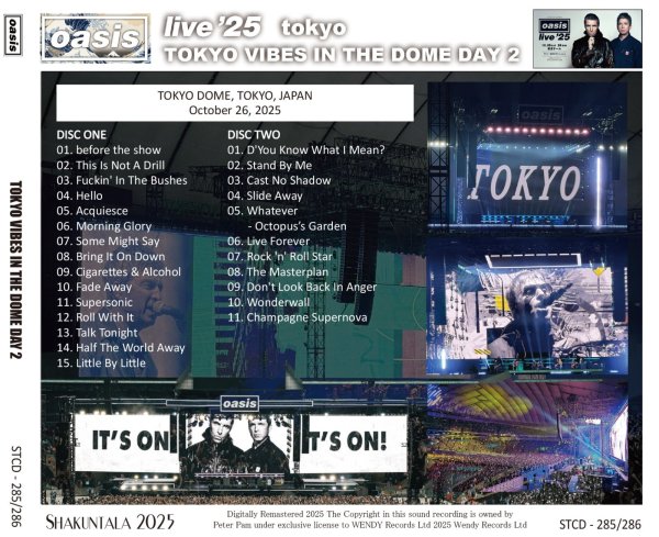 Photo2: OASIS - 2025 TOKYO VIBES IN THE DOME DAY 2 2CD [SHAKUNTALA] (2)