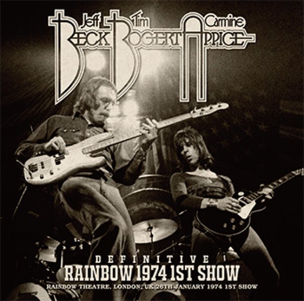Photo1: BECK, BOGERT & APPICE - DEFINITIVE RAINBOW 1974 1ST SHOW CD [Wardour-548] (1)