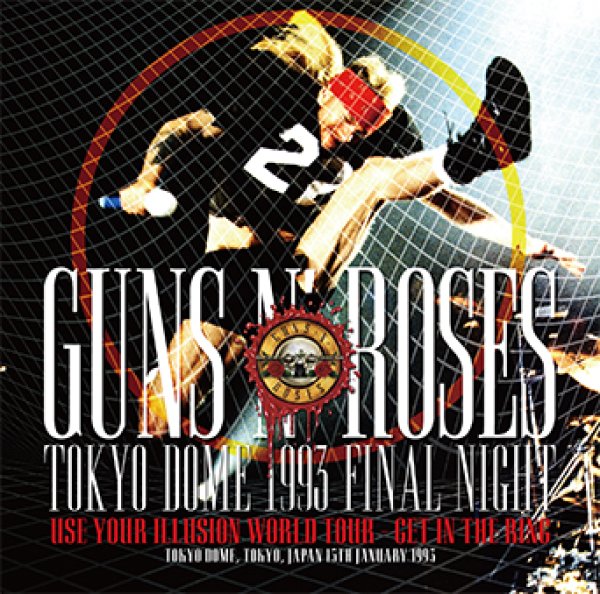 Photo1: GUNS N' ROSES - TOKYO DOME 1993 FINAL NIGHT 2CD *2nd Press [ZODIAC 201] (1)