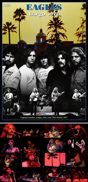 Photo1: EAGLES - LARGO 1977 DVDR (1)