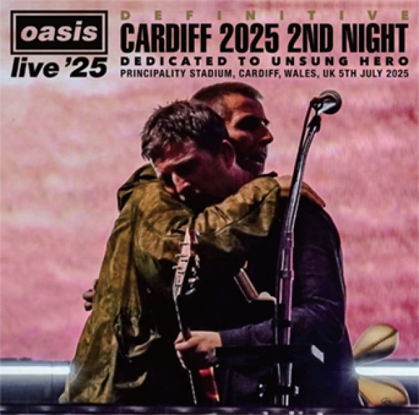 Photo1: OASIS - DEFINITIVE CARDIFF 2025 2ND NIGHT: DEDICATED TO UNSUNG HERO 2CD [Wardour-681] (1)