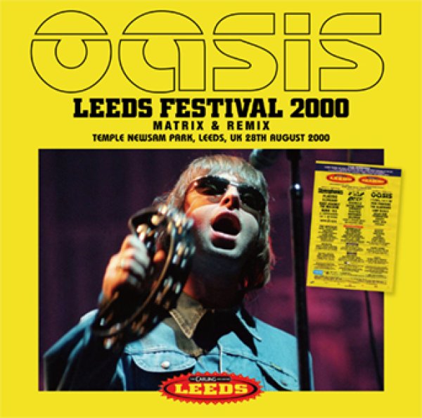Photo1: OASIS - LEEDS FESTIVAL 2000: MATRIX & REMIX 2CD [Wardour-617] (1)