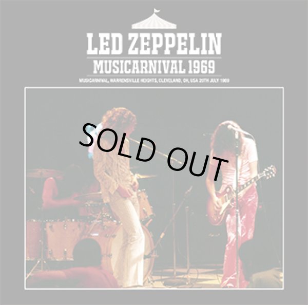 Photo1: LED ZEPPELIN - MUSICARNIVAL 1969 CD ★★★STOCK ITEM / HOT WINTER SALE★★★ (1)