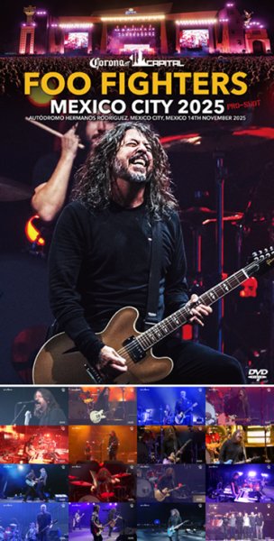 Photo1: FOO FIGHTERS - MEXICO CITY 2025 PRO-SHOT DVDR [Shades 2508] (1)