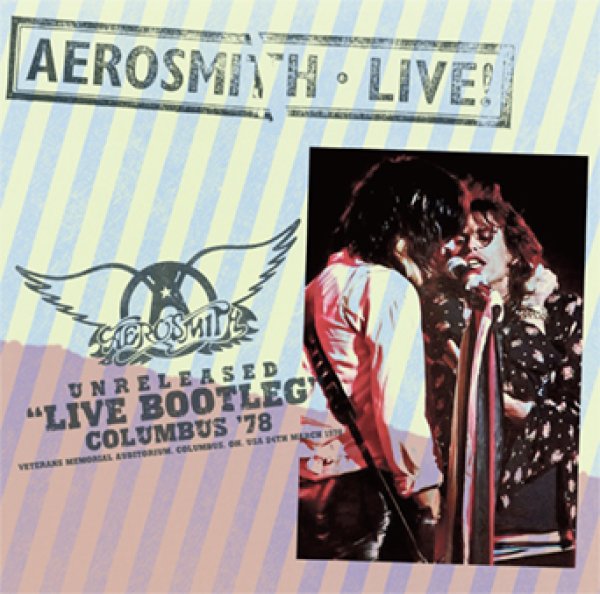 Photo1: AEROSMITH - UNRELEASED “LIVE BOOTLEG" COLUMBUS ‘78 CD [ZODIAC 747] (1)