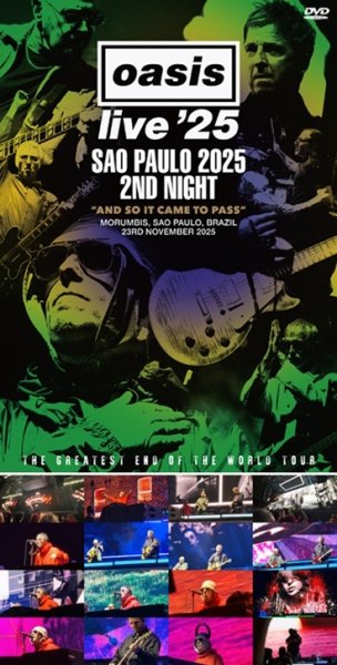 Photo1: OASIS - SAO PAULO 2025 2ND NIGHT: “AND SO IT CAME TO PASS" - THE GREATEST END OF THE WORLD TOU DVDR [Uxbridge 2679] (1)