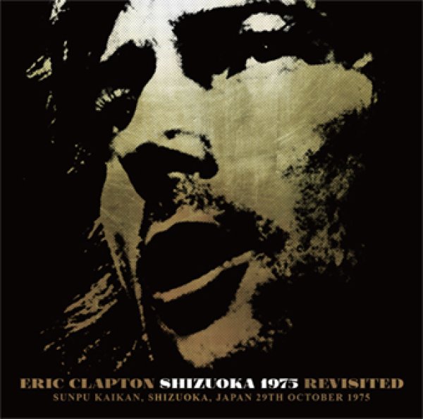 Photo1: ERIC CLAPTON - SHIZUOKA 1975 REVISITED 2CD [Tricone 271/272] (1)