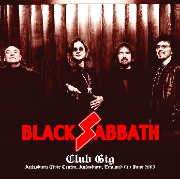 Photo1: BLACK SABBATH - CLUB GIG: AYLESBURY 2005 2CDR [POWER GATE-047] (1)