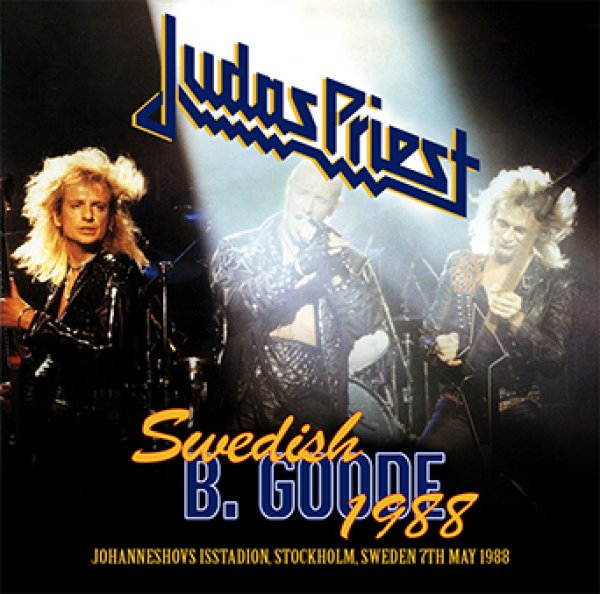 Photo1: JUDAS PRIEST - SWEDISH B. GOODE 1988 2CDR [Shades 858] (1)