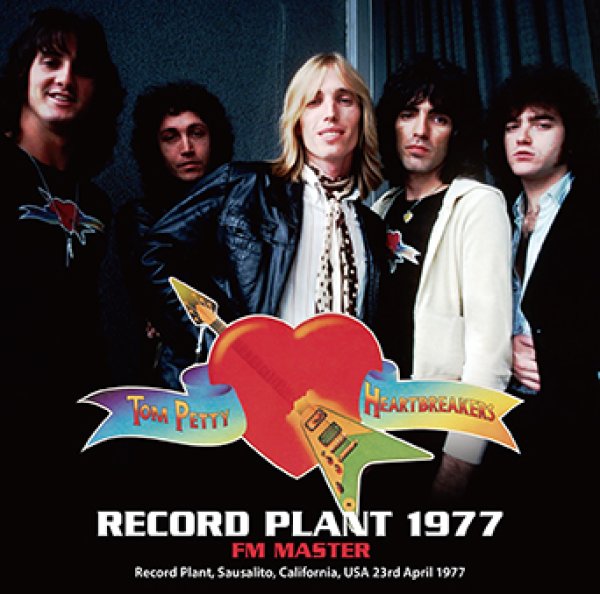 Photo1: TOM PETTY & THE HEARTBREAKERS - RECORD PLANT 1977 FM Master CDR [Uxbridge 2707] (1)