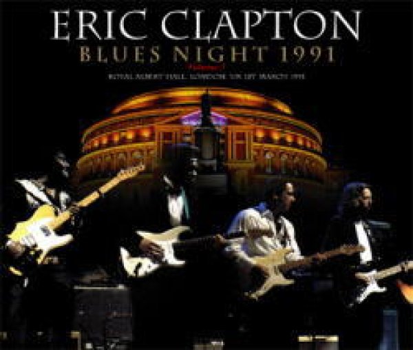 Photo1: ERIC CLAPTON - BLUES NIGHT 1991 VOLUMEN 3 3CD  [Beano] ★★★STOCK ITEM / OUT OF PRINT / HOT WINTER SALE★★★ (1)