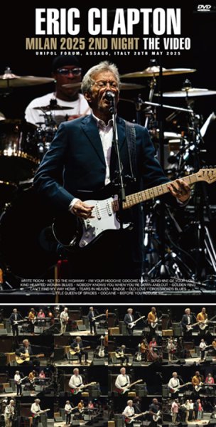 Photo1: ERIC CLAPTON - MILAN 2025 2ND NIGHT: THE VIDEO DVDR [Uxbridge 2710] (1)