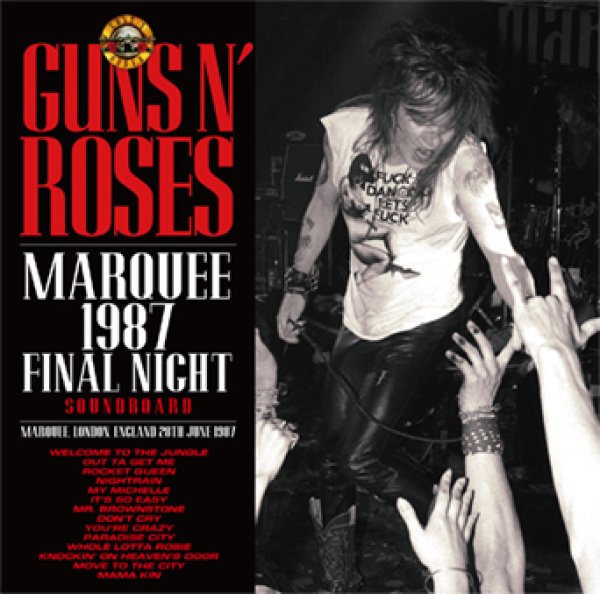 Photo1: GUNS N' ROSES - MARQUEE 1987 FINAL NIGHT SOUNDBOARD CD [ZODIAC 813] ★★★STOCK ITEM / HOT WINTER SALE★★★ (1)