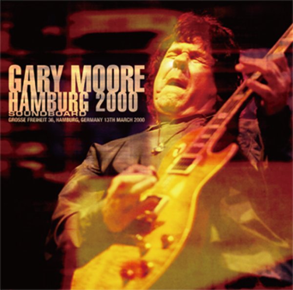 Photo1: GARY MOORE - HAMBURG 2000 SOUNDBOARD 2CD [ZODIAC 623] (1)