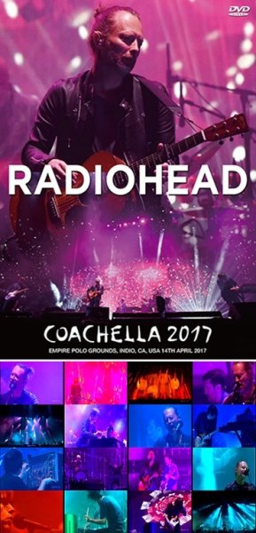 Photo1: RADIOHEAD - COACHELLA 2017 DVDR [Uxbridge 2703] (1)