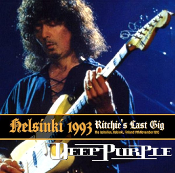 Photo1: DEEP PURPLE - HELSINKI 1993: RITCHIE'S LAST GIG 2CDR [Shades 2534] (1)