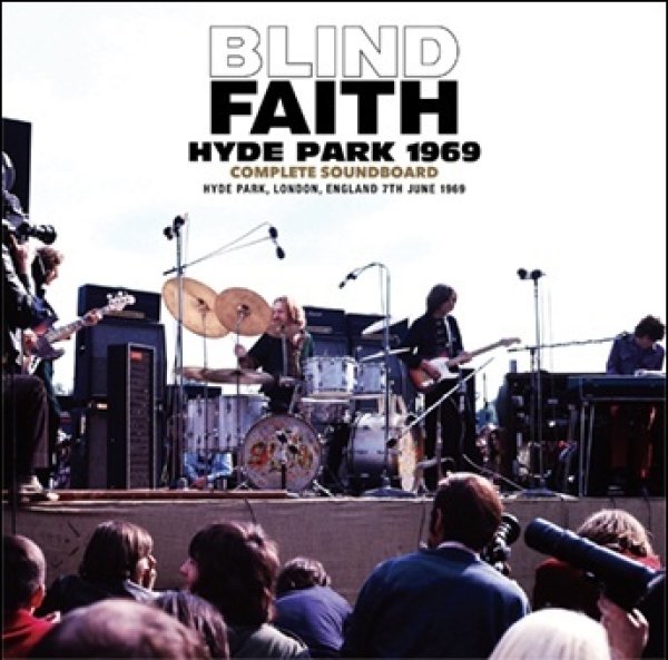 Photo1: BLIND FAITH - HYDE PARK 1969 COMPLETE SOUNDBOARD CD [Beano-312] (1)