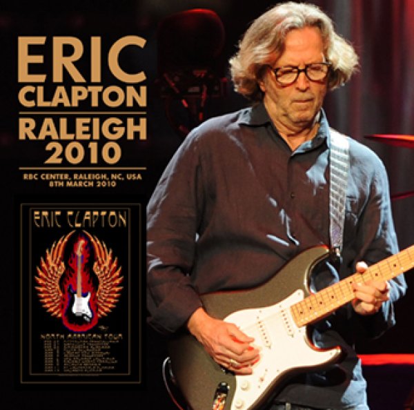 Photo1: ERIC CLAPTON - RALEIGH 2010 2CDR [Uxbridge 2719] (1)