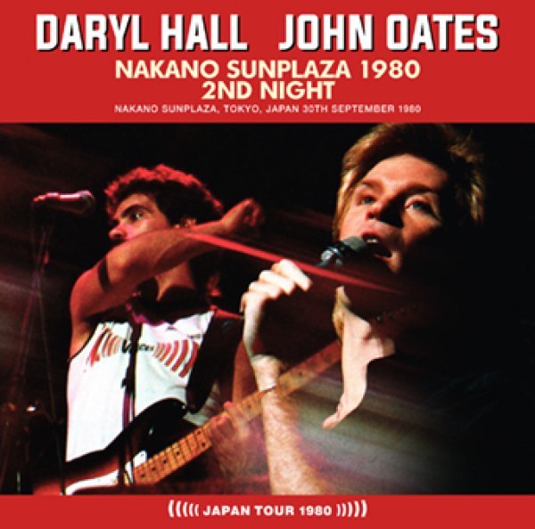 Photo1: DARYL HALL & JOHN OATES - NAKANO SUNPLAZA 1980 2ND NIGHT 2CDR [Uxbridge 2732] (1)
