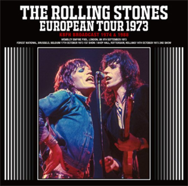 Photo1: THE ROLLING STONES - EUROPEAN TOUR 1973: KBFH BROADCAST 1974 & 1988 2CD 5th Edition (1)