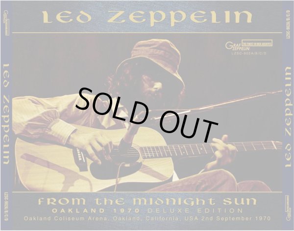 Photo1: LED ZEPPELIN - FROM THE MIDNIGHT SUN: OAKLAND 1970 DELUXE EDITION 4CD + 2CDR PRE ORDER ONLY [GRAF ZEPPELIN] (1)