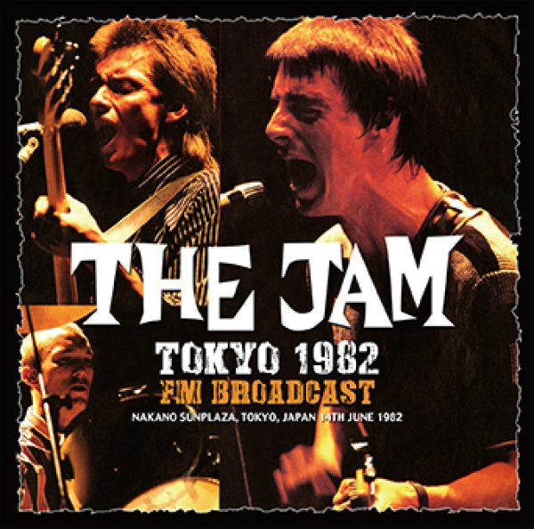 Photo1: THE JAM - TOKYO 1982 FM BROADCAST CDR [Uxbridge 2742] (1)