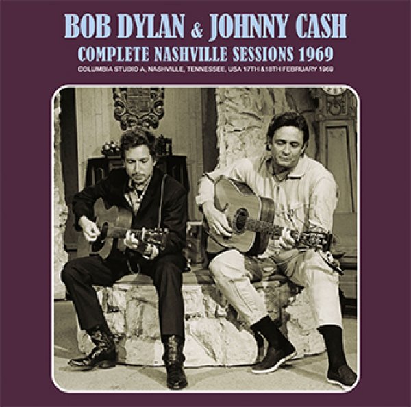 Photo1: BOB DYLAN & JOHNNY CASH - COMPLETE NASHVILLE SESSIONS 1969 2CD  [ZION-191]  ★★★STOCK ITEM / HOT WINTER SALE★★★ (1)
