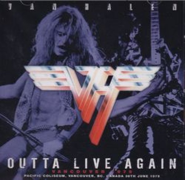 Photo1: VAN HALEN - OUTTA LIVE AGAIN - VANCOUVER 1979 2CD [SHADES 502] ★★★STOCK ITEM / OUT OF PRINT / MEGA RARE★★★ (1)