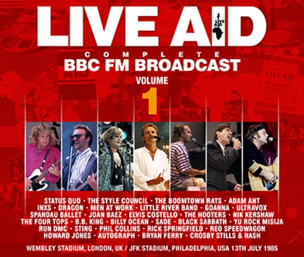 Photo1: LIVE AID - COMPLETE BBC FM BROADCAST: VOLUME 1 5CDR [Uxbridge 1181] Black Sabbath, Crosby Stills & Nash, B.B. King, Ultravox, Elvis Costello (1)