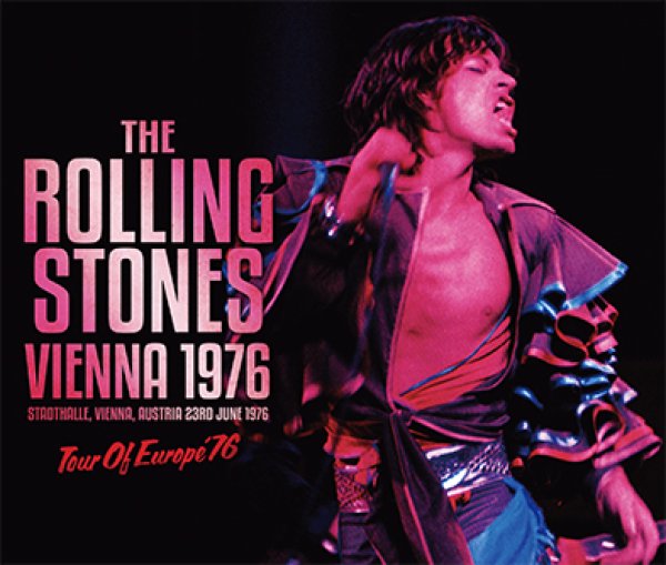 Photo1: THE ROLLING STONES - VIENNA 1976 3CD ★★★STOCK ITEM / OUT OF PRINT / HOT WINTER SALE★★★  (1)