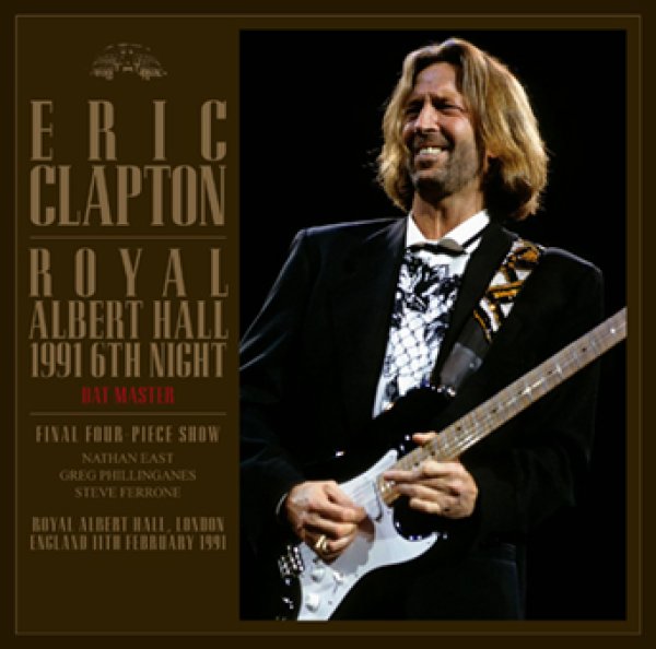Photo1: ERIC CLAPTON - ROYAL ALBERT HALL 1991 6TH NIGHT DAT MASTER : FINAL FOUR-PIECE SHOW 2CDR [Uxbridge 2771] (1)