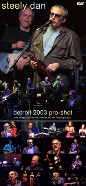 Photo1: STEELY DAN - DETROIT 2003 PRO-SHOT DVDR [Uxbridge 2765] (1)