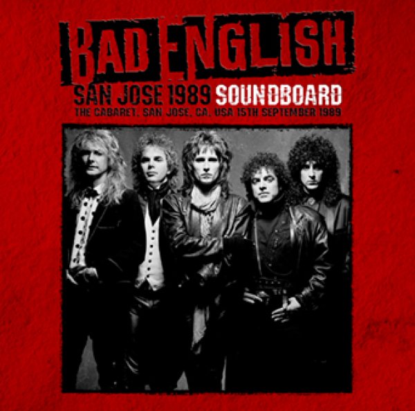Photo1: BAD ENGLISH - SAN JOSE 1989 SOUNDBOARD CDR [Uxbridge 2770] (1)