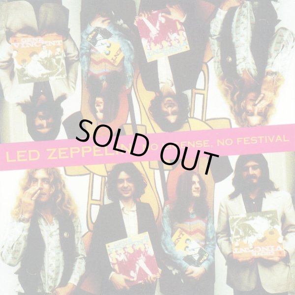Photo1: LED ZEPPELIN - NO LICENSE, NO FESTIVAL 2CD [SIRA] ★★★STOCK ITEM / OUT OF PRINT★★★ (1)