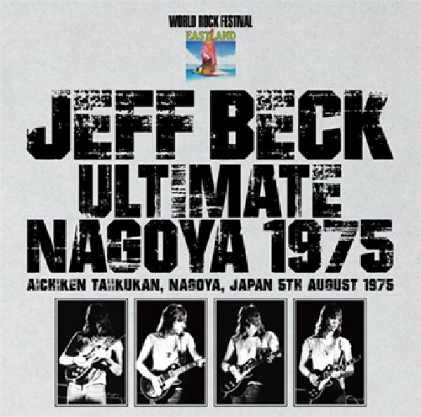 Photo1: JEFF BECK - ULTIMATE NAGOYA 1975 CD [Wardour-700] (1)