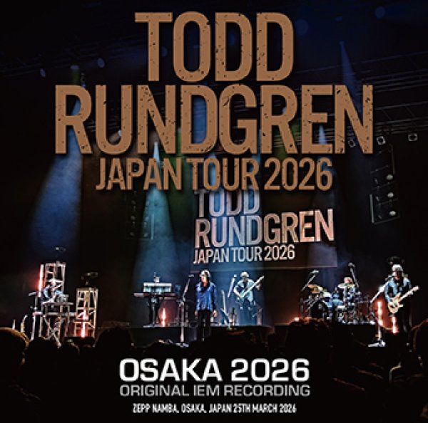Photo1: TODD RUNDGREN - OSAKA 2026 ORIGINAL IEM RECORDING 2CDR [Uxbridge 2794] (1)
