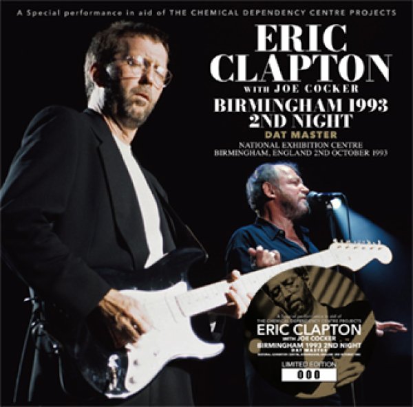 Photo1: ERIC CLAPTON with JOE COCKER - BIRMINGHAM 1993 2ND NIGHT: DAT MASTER 2CD [Beano-330] (1)