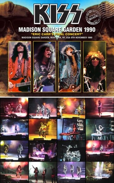 Photo1: KISS - MADISON SQUARE GARDEN 1990: ERIC CARR'S FINAL CONCERT 2CDR+DVDR [Shades 2629] (1)